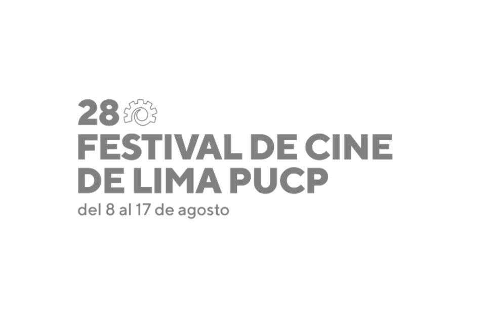 28 Festival de Cine de Lima PUCP: LO QUE TE PERDISTE DEL FESTIVAL PROGRAMACIÓN