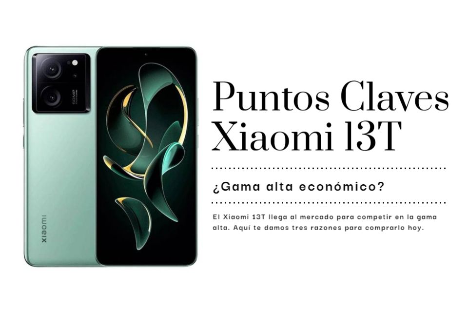 razones para comprar el Xiaomi 13T precio características