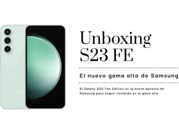 Unboxing del Galaxy S23 Fan Edition