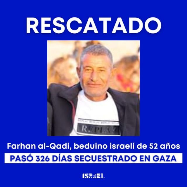  ISRAEL LOGRA RESCATAR CON VIDA AL REHÉN KAID FARHAN SECUESTRADO POR HAMÁS